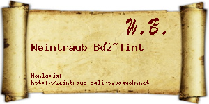 Weintraub Bálint névjegykártya